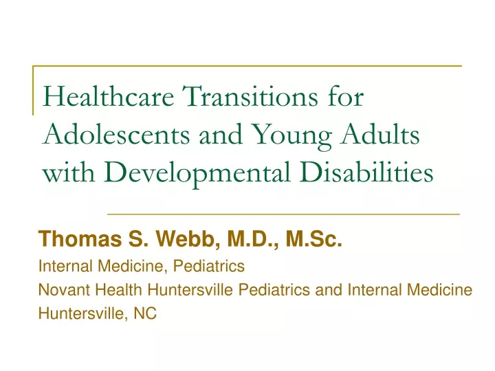 healthcare transitions for adolescents and young adults with developmental disabilities