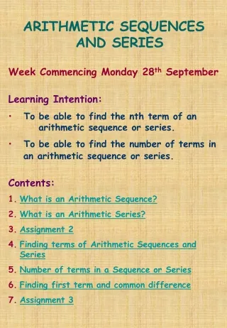 ARITHMETIC SEQUENCES AND SERIES Week Commencing Monday 28 th  September Learning Intention:
