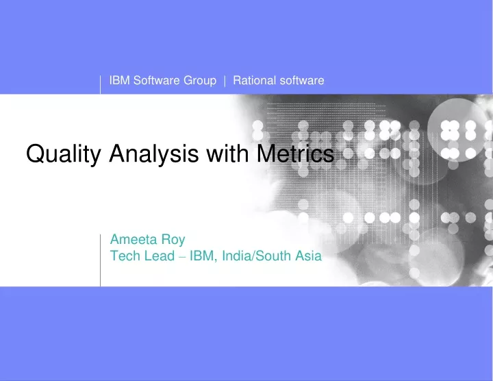 quality analysis with metrics