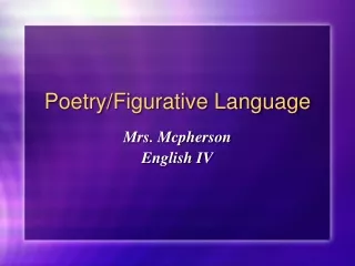 Poetry/Figurative Language