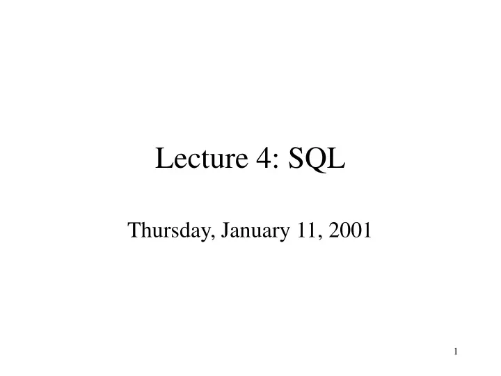 lecture 4 sql