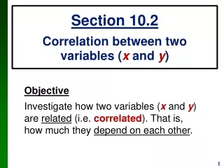 Section 10.2 Correlation between two  variables ( x  and  y )