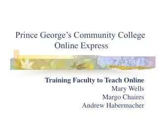 Prince George’s Community College  Online Express