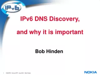 IPv6 DNS Discovery, and why it is important