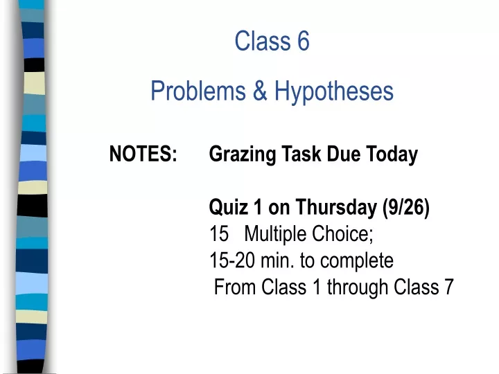 class 6 problems hypotheses notes grazing task