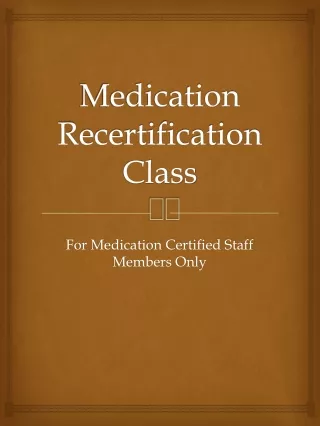 Medication Recertification Class
