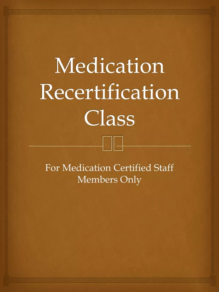 medication recertification class