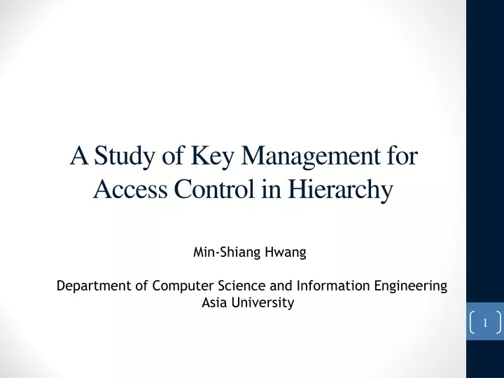 a study of key management for access control in hierarchy