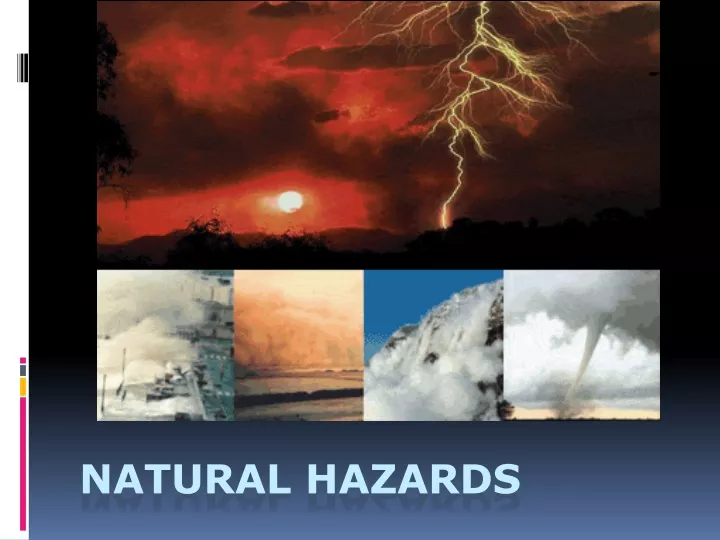 natural hazards