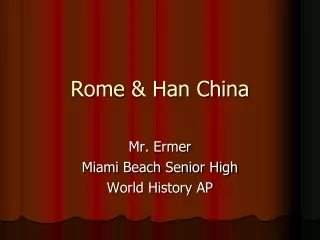 Rome &amp; Han China