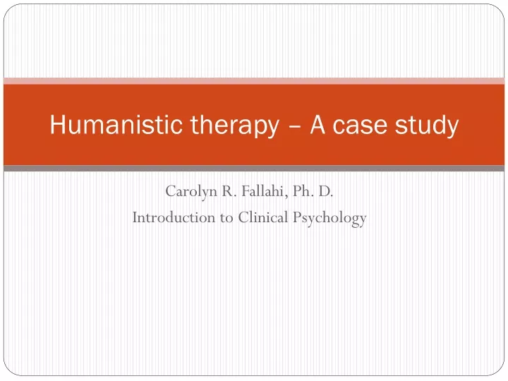 humanistic therapy a case study