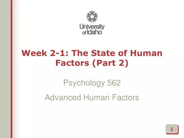 week 2 1 the state of human factors part 2