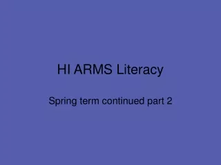 HI ARMS Literacy
