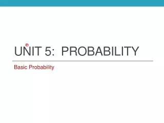 Unit 5:  Probability