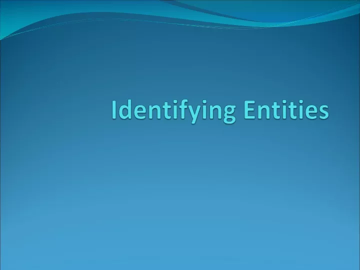 identifying entities