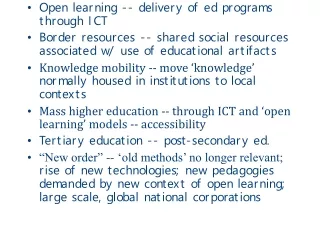Open learning -- delivery of ed programs through ICT