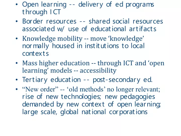open learning delivery of ed programs through