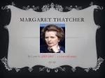 MARGARET THATCHER