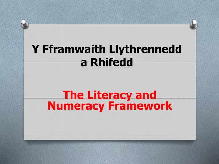 y fframwaith llythrennedd a rhifedd
