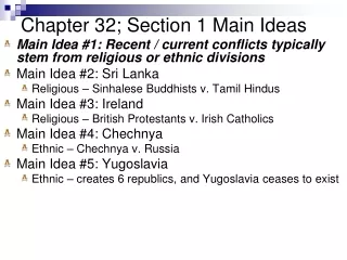 Chapter 32; Section 1 Main Ideas