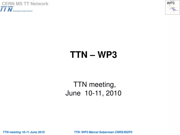 ttn wp3 ttn meeting june 10 11 2010
