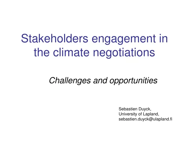 stakeholders engagement in the climate negotiations