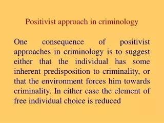 Positivist approach in criminology