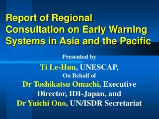 Report of Regional Consultation on Early Warning Systems in Asia and the Pacific