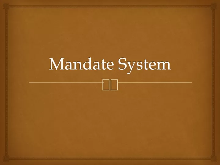 mandate system