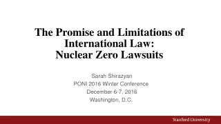 The Promise and Limitations of International Law:  Nuclear Zero Lawsuits