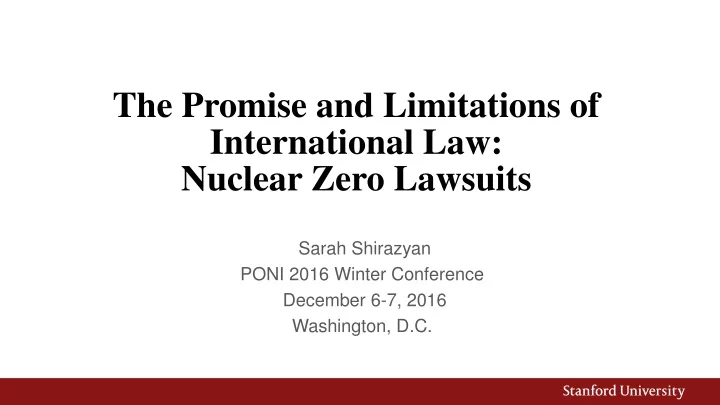 the promise and limitations of international law nuclear zero lawsuits
