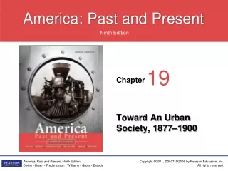 Toward An Urban Society, 1877–1900