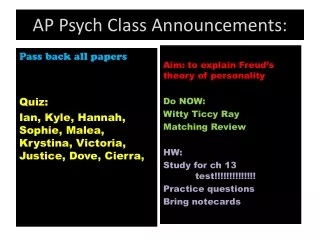 AP Psych Class  Announcements: