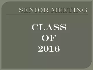 Senior Meeting