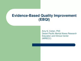 Evidence-Based Quality Improvement (EBQI)