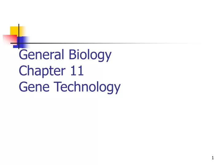 general biology chapter 11 gene technology
