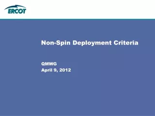 Non-Spin Deployment Criteria