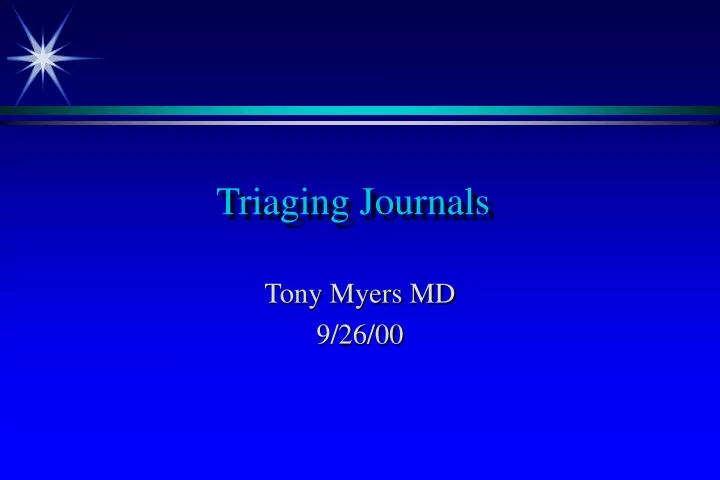 triaging journals