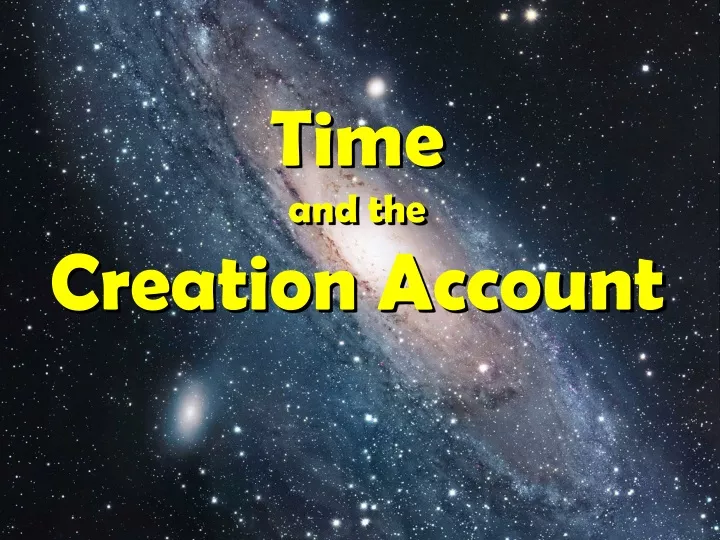 time and the creation account