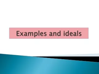 Examples  and  ideals