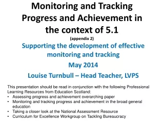Monitoring and Tracking Progress and Achievement in the context of 5.1 (appendix 2)