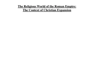 The Religious World of the Roman Empire: The Context of Christian Expansion