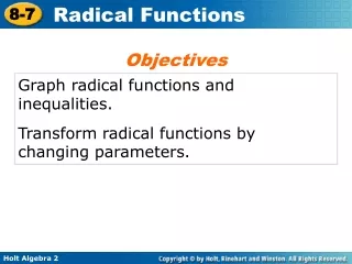 Graph radical functions and inequalities. Transform radical functions by     changing parameters.