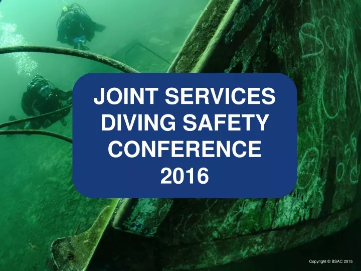 joint services diving safety conference 2016