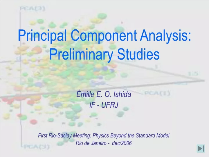 principal component analysis preliminary studies