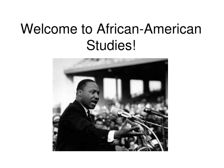 welcome to african american studies