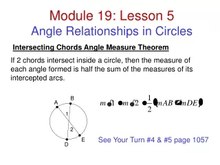 Module 19: Lesson 5 Angle Relationships in Circles