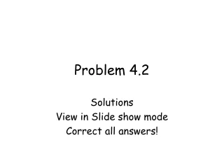 Problem 4.2