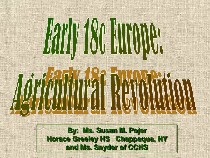 early 18c europe agricultural revolution