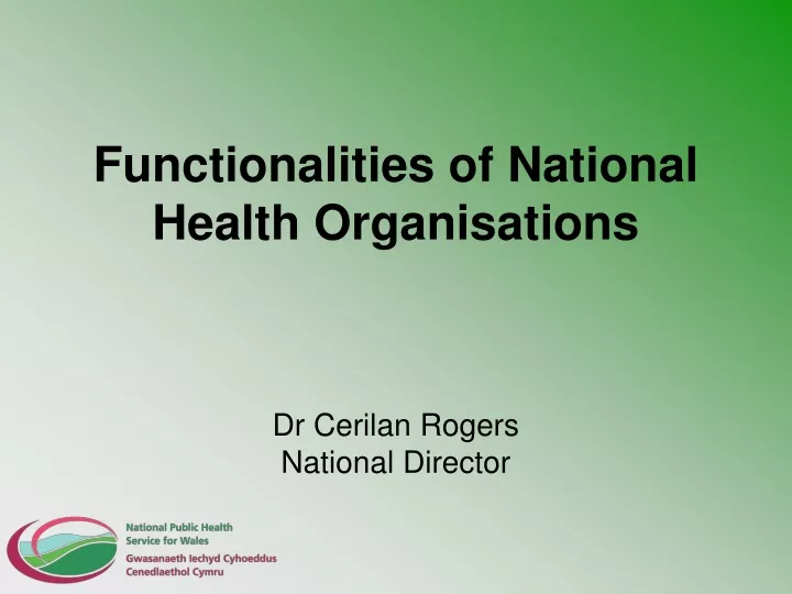 functionalities of national health organisations